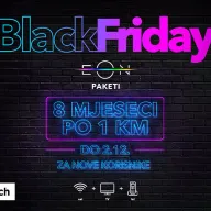 Iskoristi odličnu Black Friday akciju u Telemachu: EON paketi 8 mjeseci po 1 KM