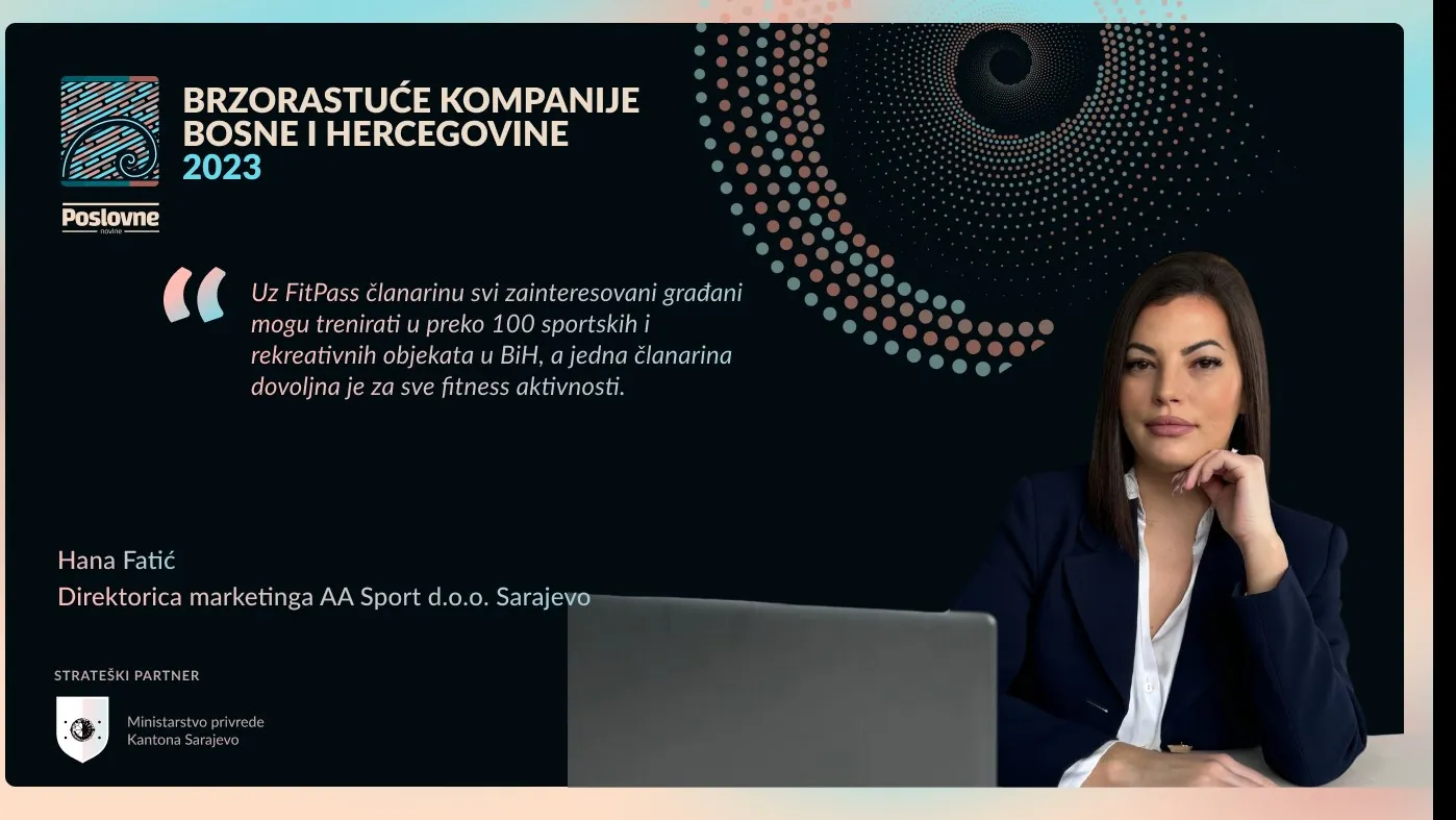 Hana Fatić: Brend FitPass nastavlja doprinositi razvoju sportsko-rekreativne industrije u BiH