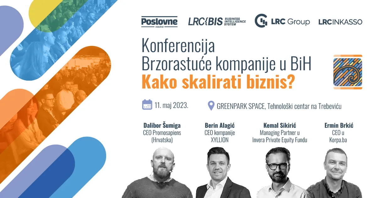 Predstavljamo govornike konferencije Brzorastuće kompanije u BiH – Kako skalirati biznis?