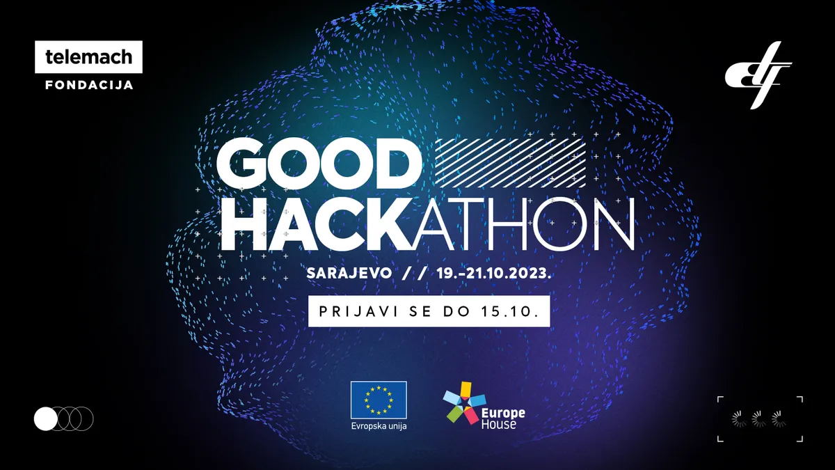 Otvorene prijave za GOOD HACKathon: Telemach fondacija i Elektrotehnički fakultet Sarajevo nagrađuju inovativna tehnološka rješenja studenata