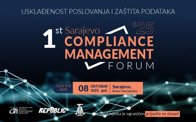 Prvi BH Forum o usklađenosti poslovanja i zaštiti podataka