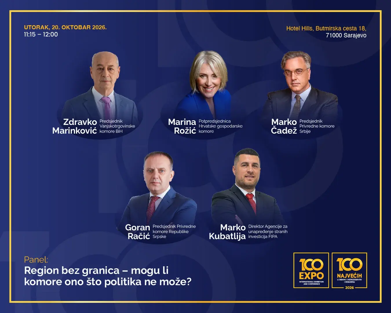 Konferencija 100 najvećih i 100 EXPO 2026 - Region bez granica: Mogu li komore ono što politika ne može?