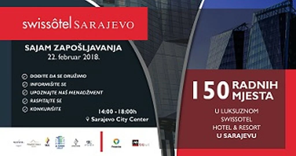 Posao.ba posreduje u zapošljavanju 150 osoba u Swissotel Hotel & Resort u Sarajevu