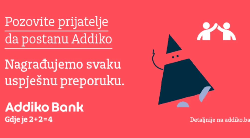 Pozovite prijatelje da postanu Addiko