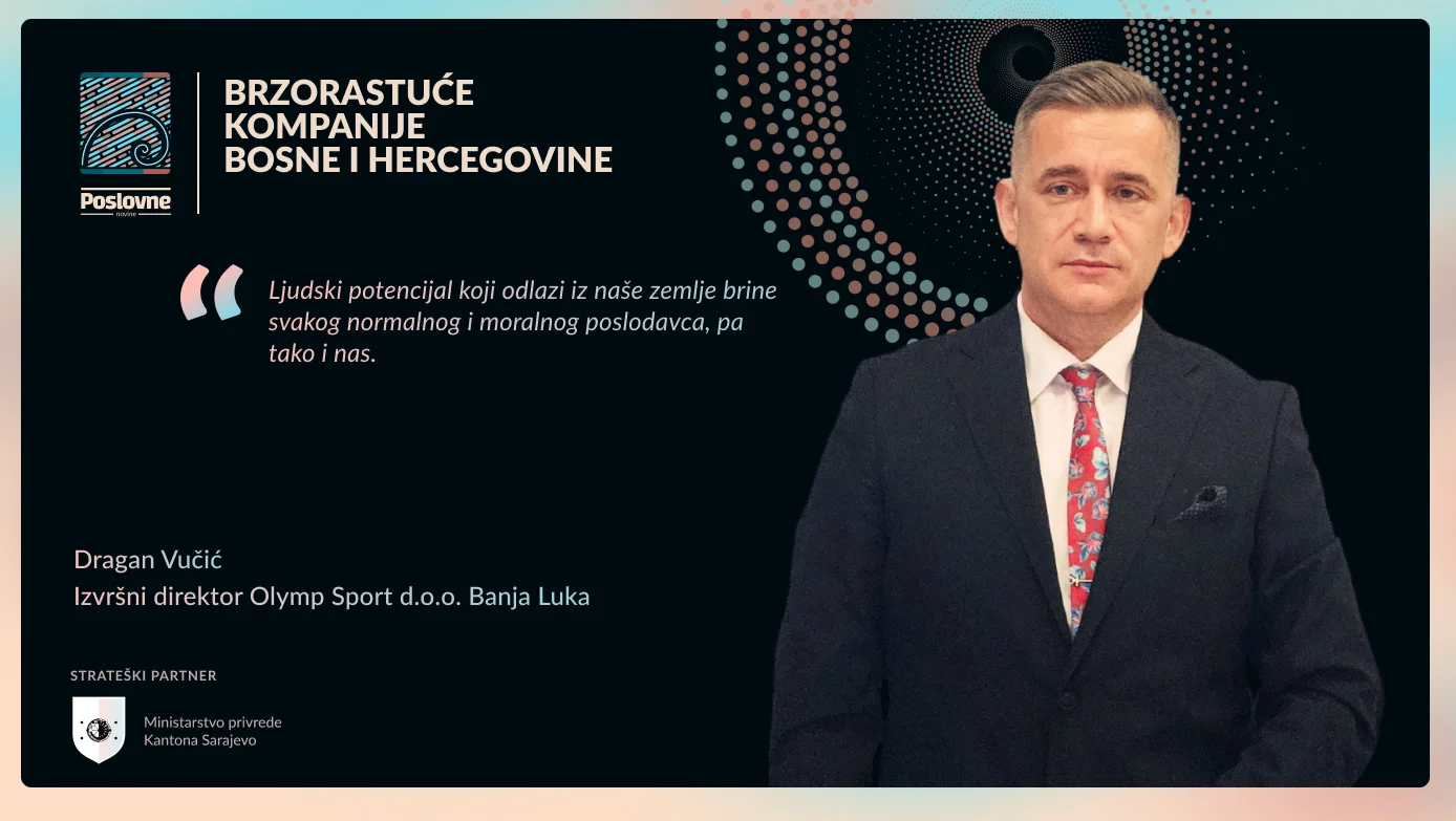 Dragan Vučić, Olymp sport Banja Luka: I u biznisu postoji liga prvaka