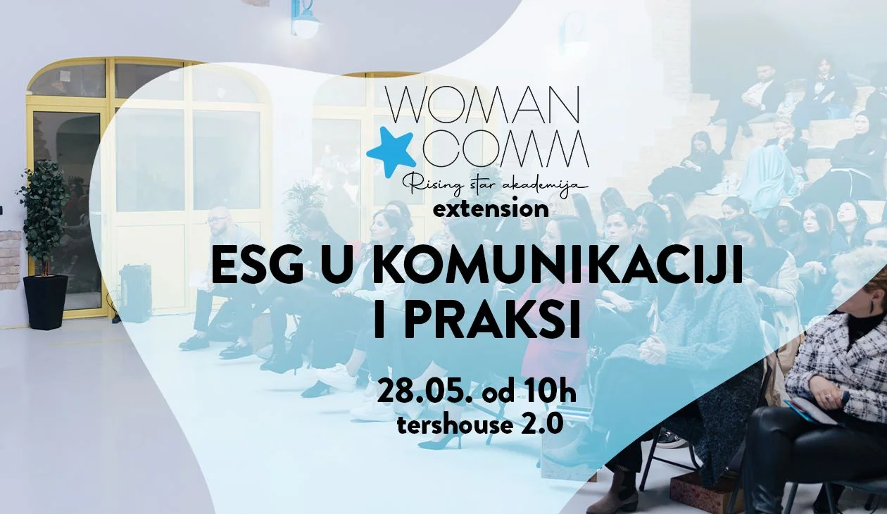Woman.Comm Club organizira besplatan događaj za sve komunikatore: ESG u komunikaciji i praksi