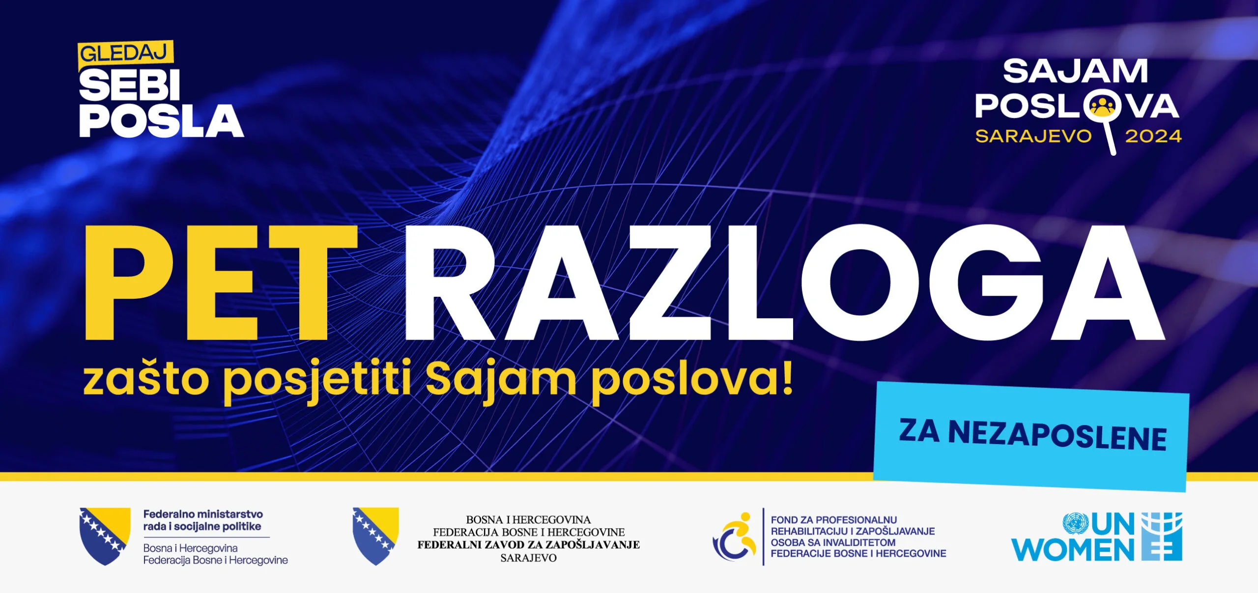 Nezaposlen/a si? Donosimo ti 5 razloga zašto da posjetiš Sajam poslova „Gledaj sebi posla!“