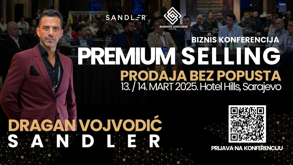 KONFERENCIJA PREMIUM SELLING – PRODAJA BEZ POPUSTA SA DRAGANOM VOJVODIĆEM SANDLEROM