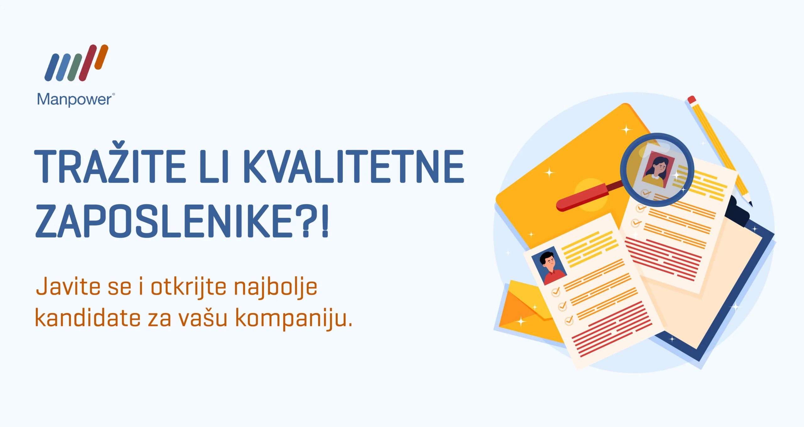Manpower BiH: Znate li kako pristupiti najboljoj mreži kandidata za posao?