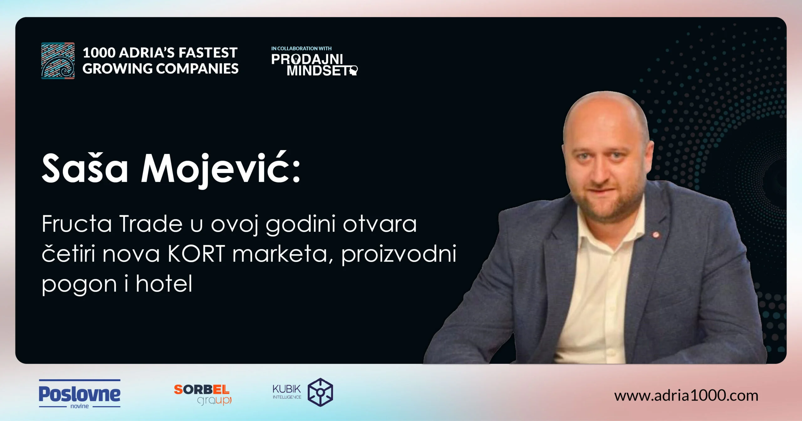 Fructa Trade u ovoj godini otvara četiri nova KORT marketa, proizvodni pogon i hotel