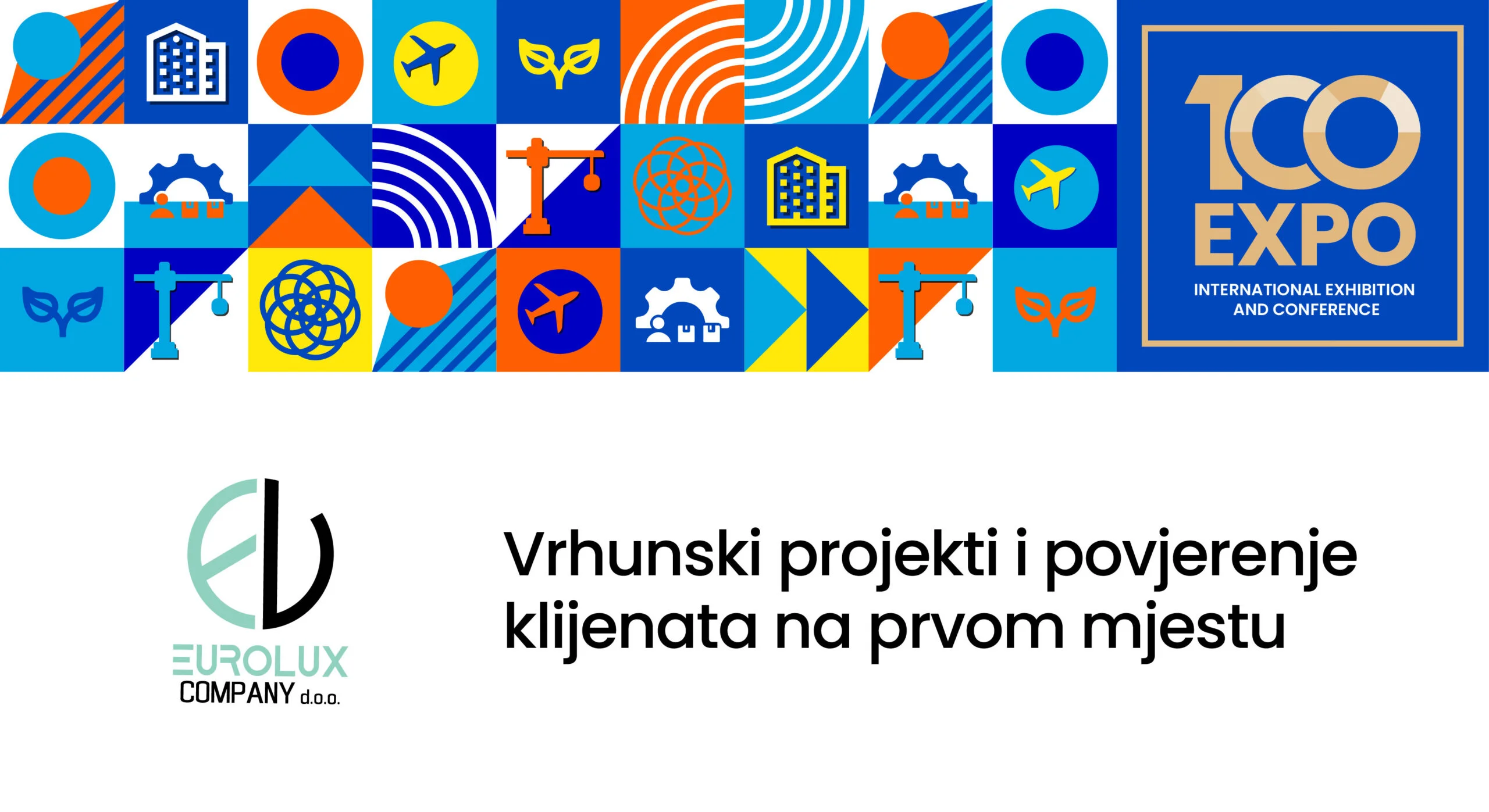 Eurolux: Vrhunski projekti i povjerenje klijenata na prvom mjestu