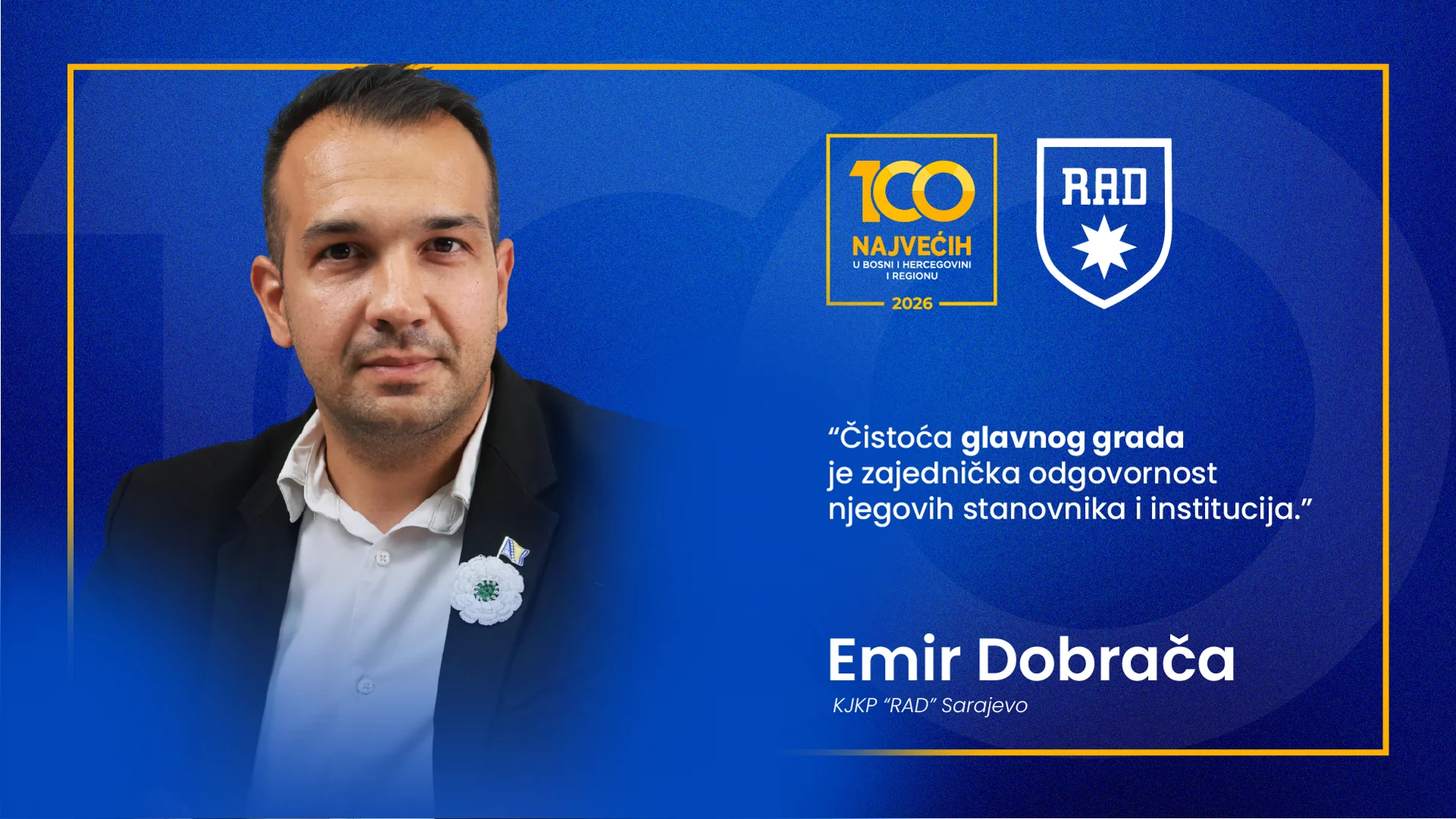 Emir Dobrača, KJKP „RAD“ Sarajevo: Čistoća glavnog grada je zajednička odgovornost njegovih stanovnika i institucija