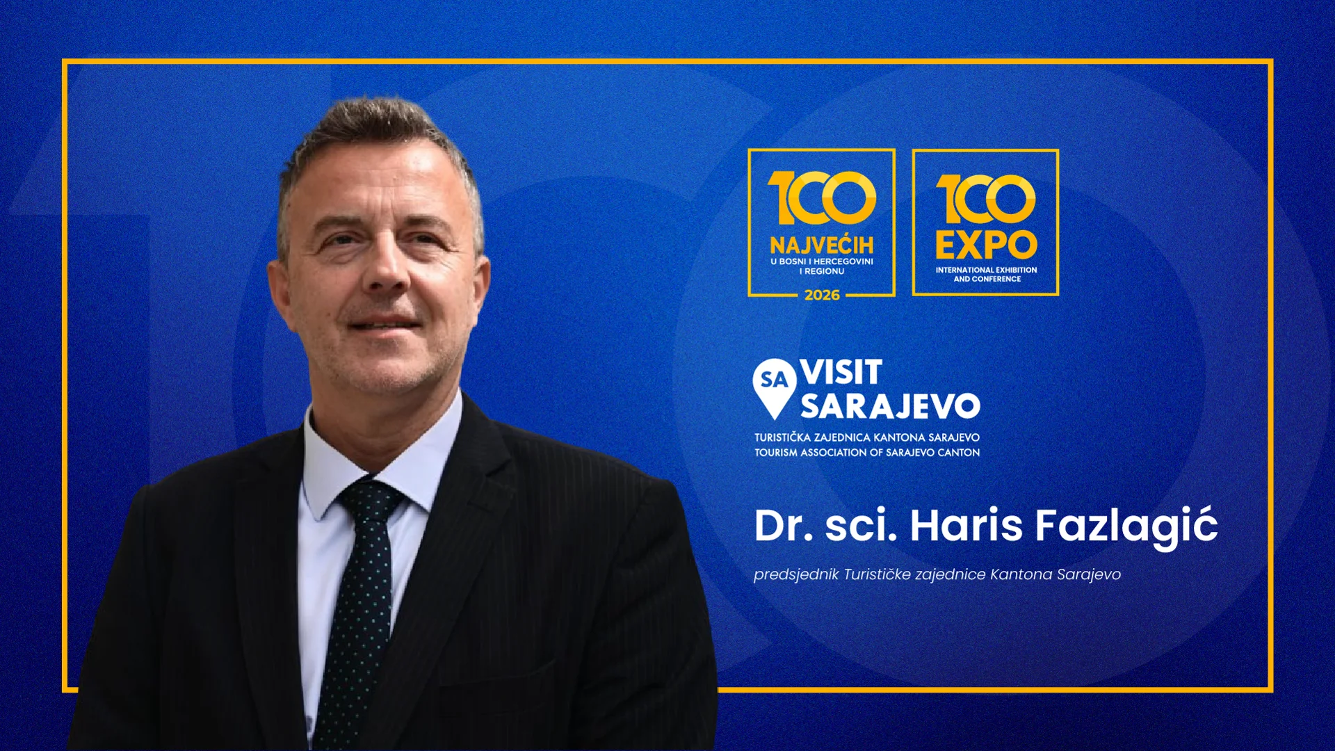 Dr. sci. Haris Fazlagić, predsjednik TZKS: Nova era turizma u Sarajevu - Od regionalnog potencijala do globalne prepoznatljivosti